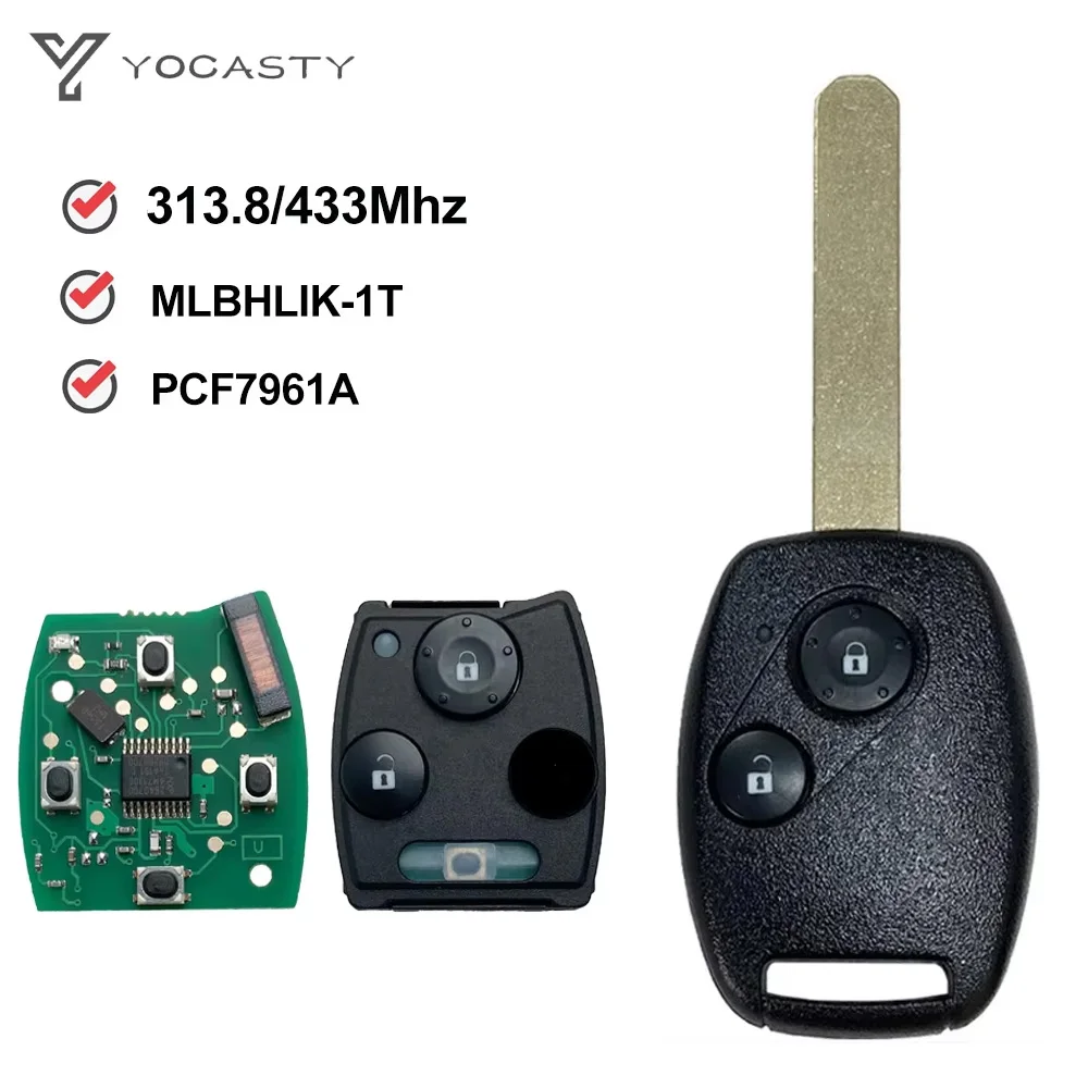 YOCASTY 433MHz 2 Button Remote Key 313.8MHz For Honda CRV Civic Jazz 2006 2007 2008 2011 ID46 Chip With Uncut Blade MLBHLIK-1T