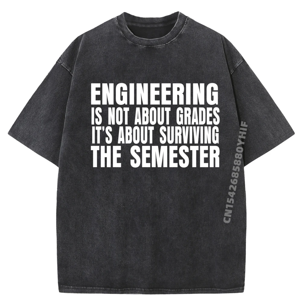 

Engineering is not about Grades Mens Funny Tops Tees Graphic T-shirts Women Printed Retro Washed Tee Shirt