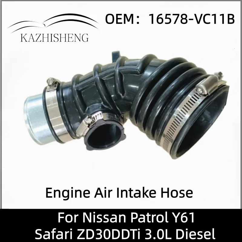 

Engine Air Intake Hose Air Cleaner Duct Tube 16578-VC11B 16578VC11B For Nissan Patrol Y61 Safari ZD30DDTi 3.0L Diesel