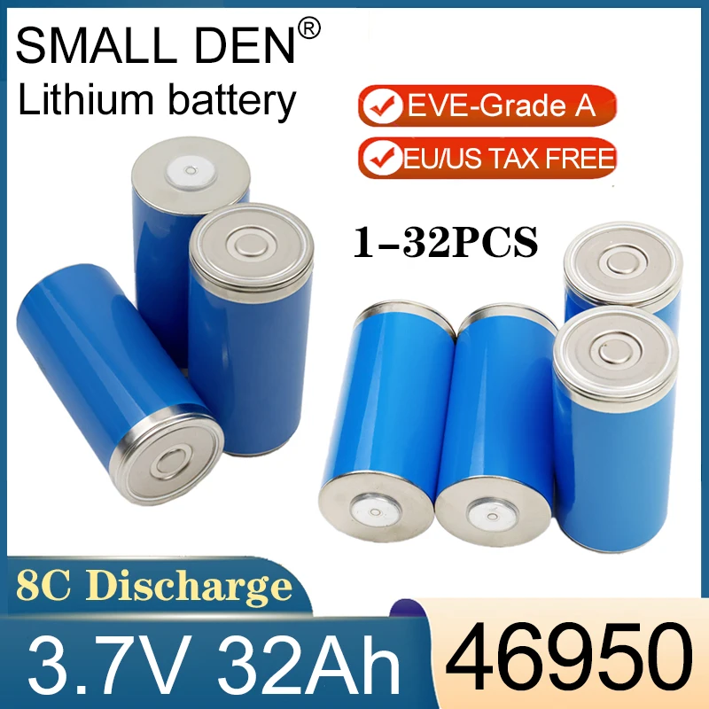 1-32PCS New 3.7V 32Ah Lithium Battery EVE-46950 Grade A High power DIY 12V 24V E-motorcycle Tricycle Scooter Rechargeable Cells