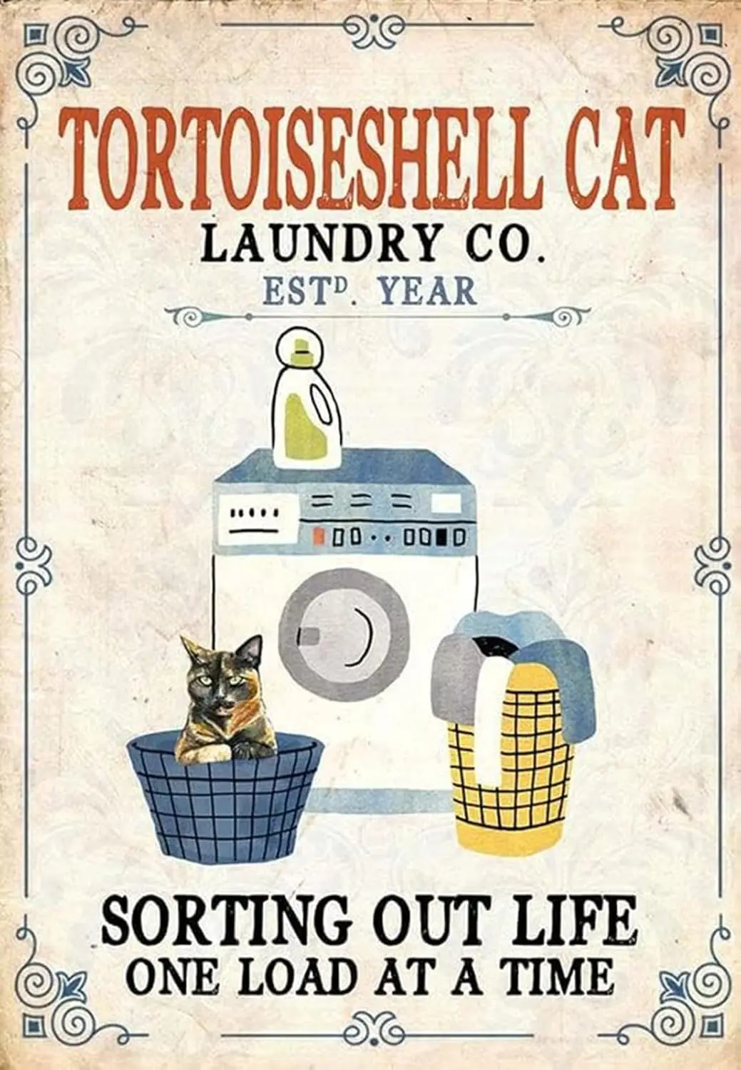 Aluminum Metal Tin Sign Vintage Tortoiseshell Cat Laundry Company For Indoor & Outdoor Size 8x12 Inches