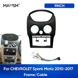 MAMSM Car Radio Frame For CHEVROLET Spark Matiz 2010-2017 Auto Fascia Stereo Panel Dash Face Plate Bezel Trim CANBUS Cable Kit
