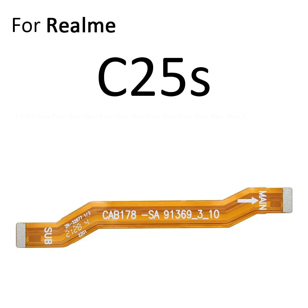 Main Board Motherboard Connection Flex Cable For OPPO Realme C1 C2 C3 C3i C11 2020 C12 C15 C17 C21Y C25 C25s C25Y C35 C55