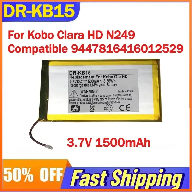 

3.7V 1500mAh DR-KB15 Li-Polymer Battery for Kobo Clara HD N249 E-book Reader Compatible 9447816416012529 Rechargeable