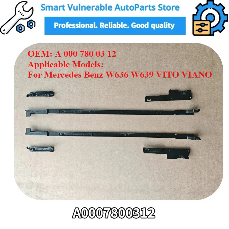 A0007800312 Fit for Mercedes Benz Vito W639 panoramic sunroof front maintenance bracket repair kit