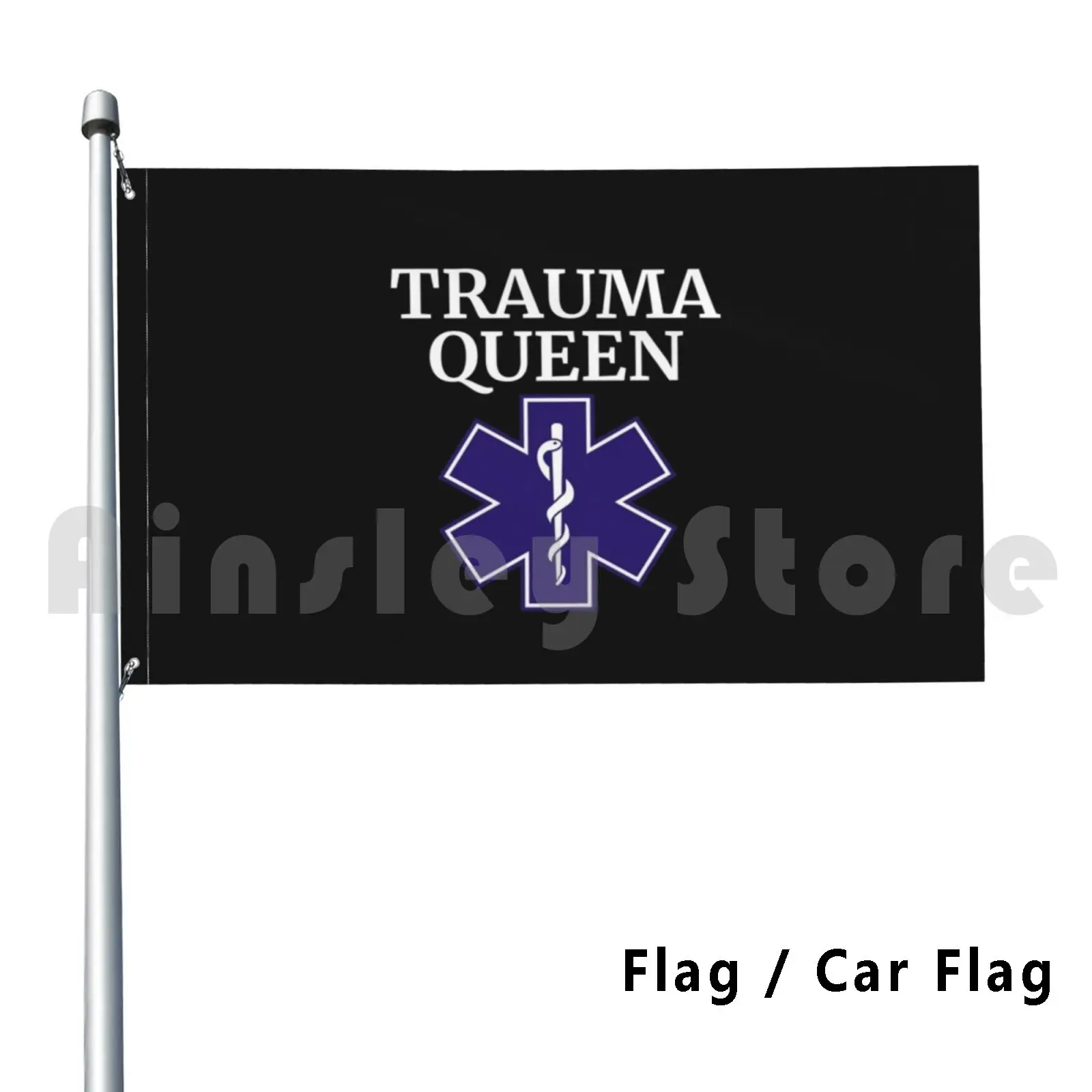 Trauma Queen Paramedic Emt Nurse Outdoor Decor Flag Car Flag Trauma Queen Trauma Paramedic Emt Ems Nurse