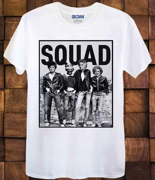 Golden Girls Squad T Shirt Dorothy Blanche Rose Sophie Tv Show Men S Ladies Top