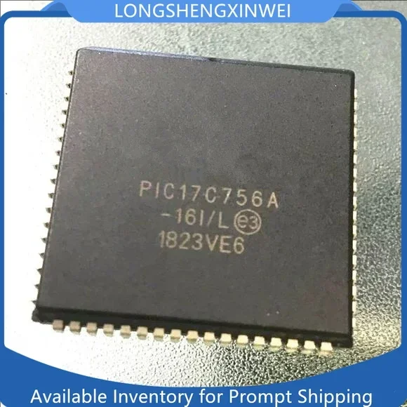 1 Uds PIC17C756A-16I/L PIC17C756A PLCC bloque de circuito integrado Chip lógico programable nuevo Original