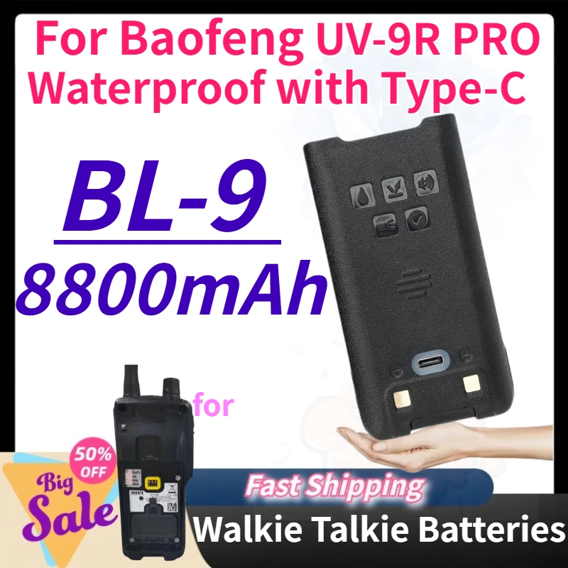 

High Quality BL-9 7.4V 8800mAh with Type-C Walkie Talkie Battery for Baofeng UV-9R PRO Waterproof Replacement Lithium Battery