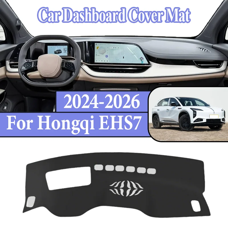 

For Hongqi EHS7 Tiangong 08 2024-2026 Car Dashboard Dashmat Anti-Slip Anti-Sun Center Console Dash Avoid Light Mat Accessories