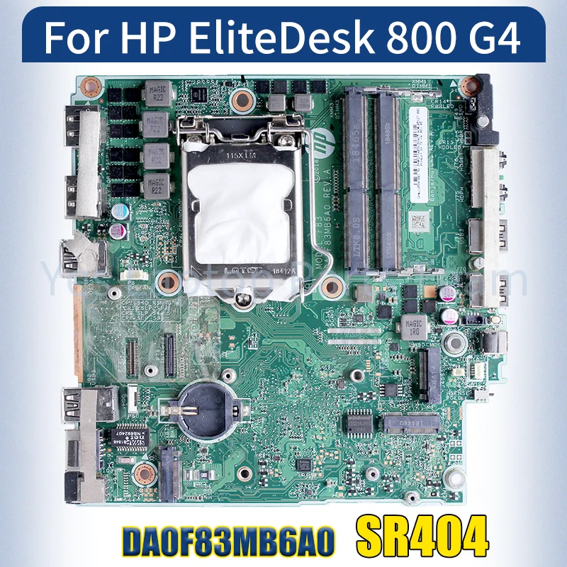

DA0F83MB6A0 для материнской платы HP EliteDesk 800 G4 SR404, универсальная материнская плата протестирована