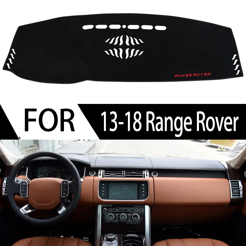 FOR 13-18 Range Rover Sunscreen pad Automotive interior modification Central control dashboard pad Light blocking pad