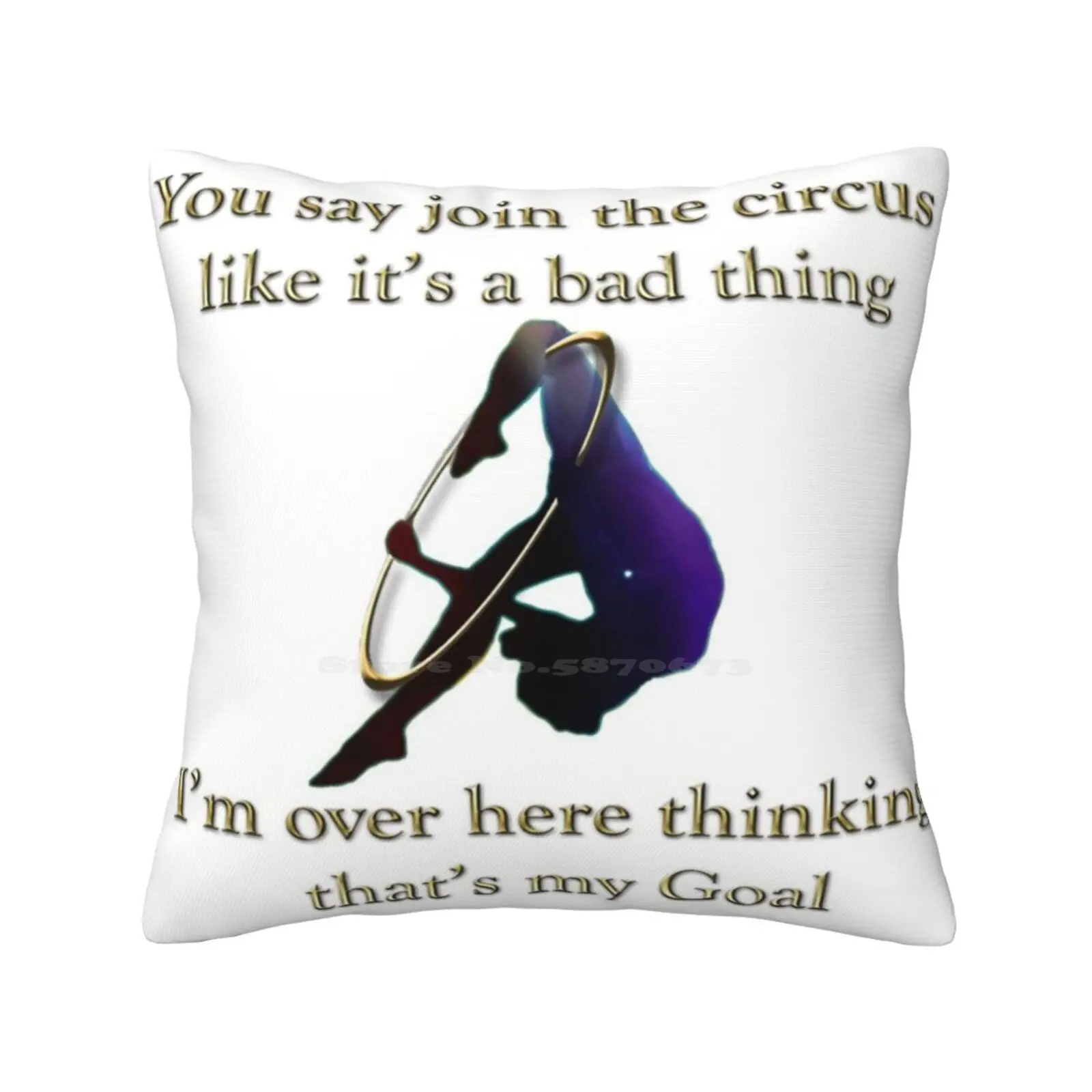 Join The Circus Home Sofa Car Cushion Cover Pillowcase Cirque Circus Lyra Hoop Aerialist Fitness Training