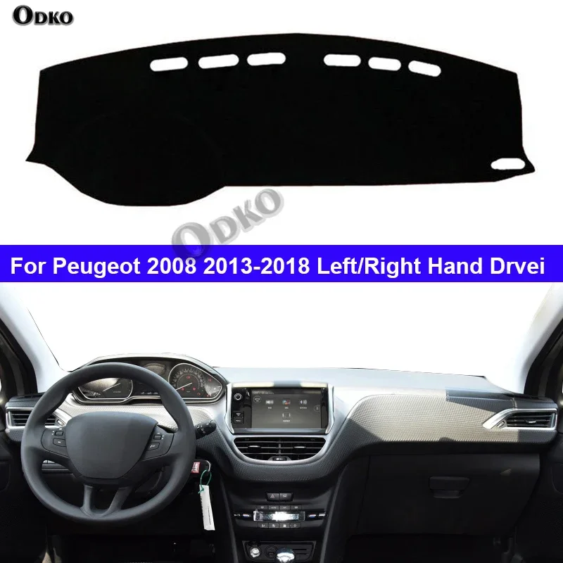 Car Auto Inner Dashboard Cover For Peugeot 2008 2013 - 2018 LHD RHD Dash Mat Carpet Cape Cushion Anti-sun 2017 2016 2015 2014