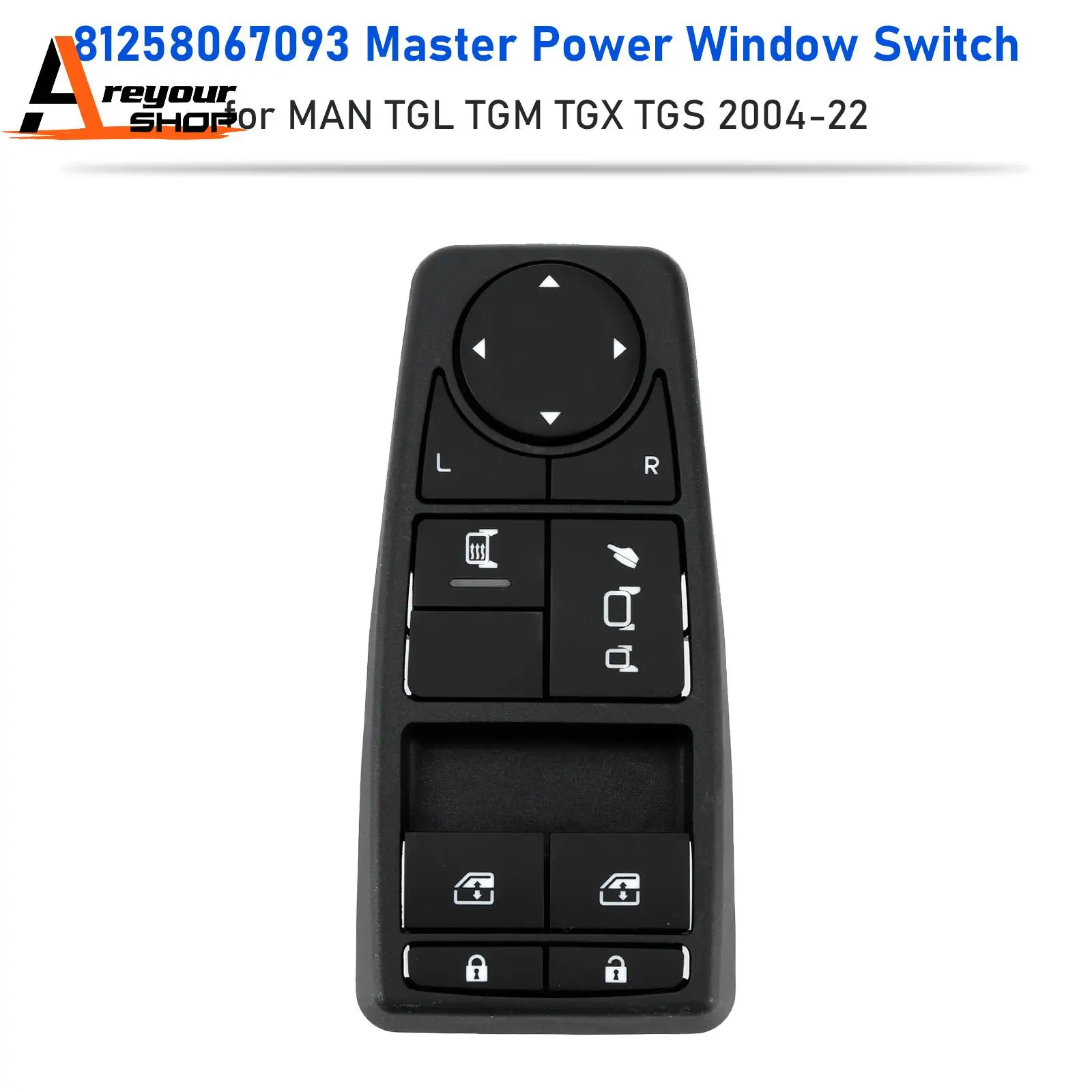 

81258067093 Master Power Window Switch for MAN TGL TGM TGX TGS 2004-2022