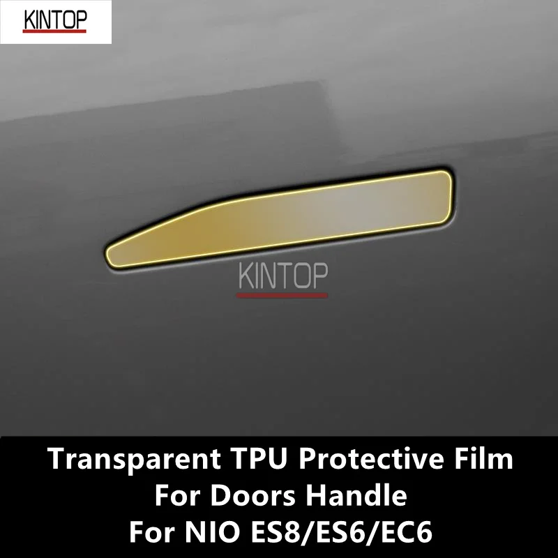 

For NIO ES8/ES6/EC6 18-22 Doors Handle Transparent TPU Protective Film Anti-scratch Repair Film Accessories Refit