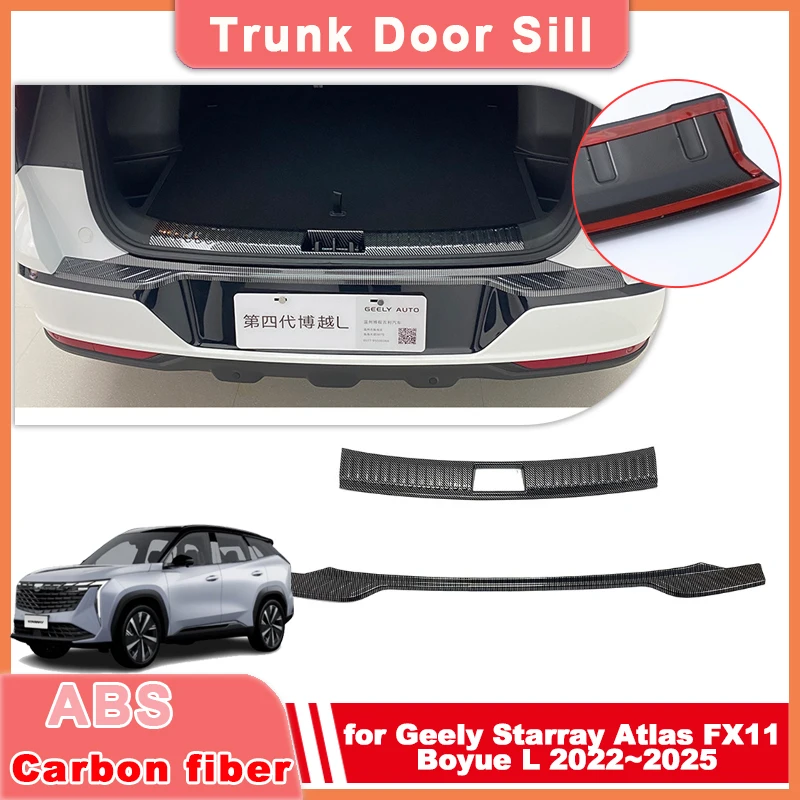

Car Trunk Door Sill for Geely Starray Atlas FX11 Boyue L 2022~2025 ABS Threshold Guard Plate Trim Strips Sticker Part Accessorie