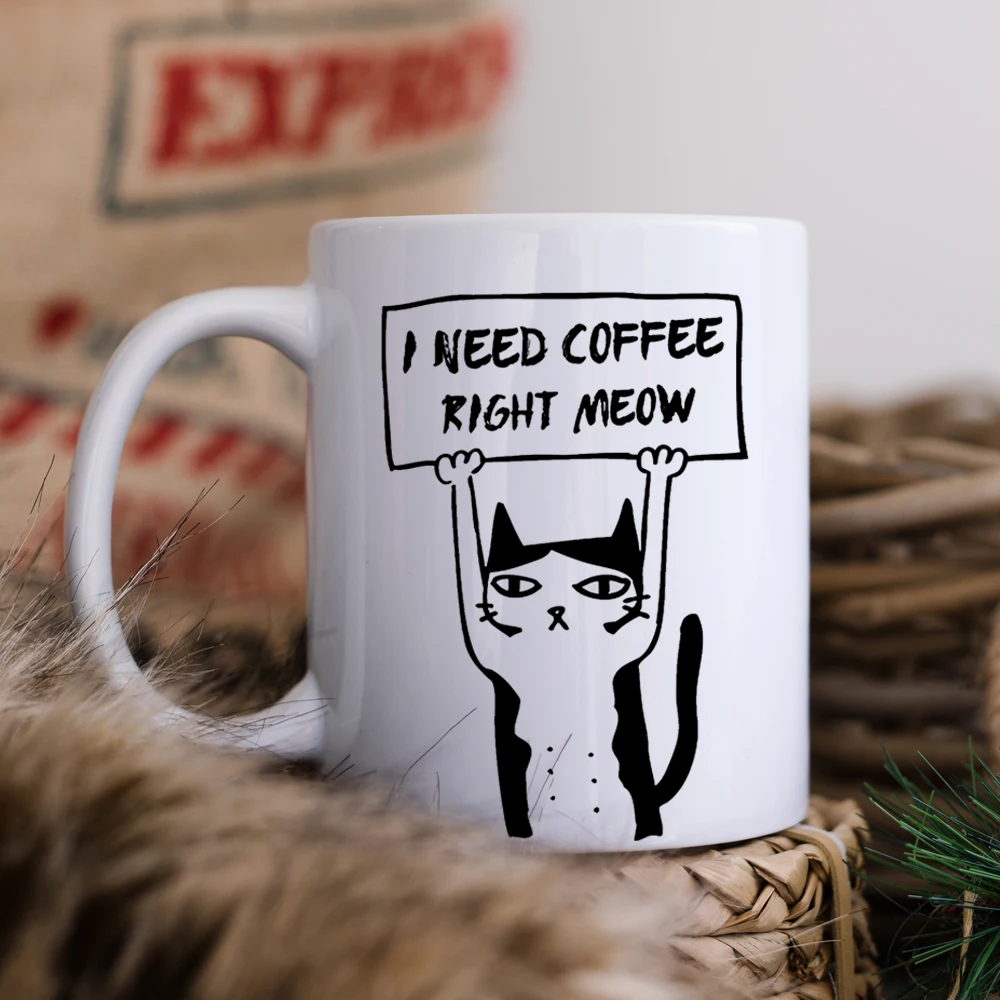 

I need coffee mug funny cat office coffee mug crzay cat mother tea cup girl friends birthday gift mug