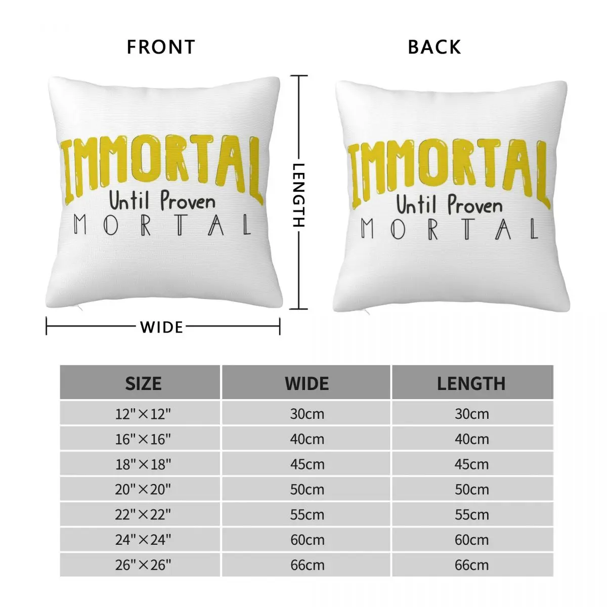 Immortal Until Proven Mortal Square Pillowcase Pillow Cover Polyester Cushion Zip Decorative Comfort Throw Pillow for Home Car