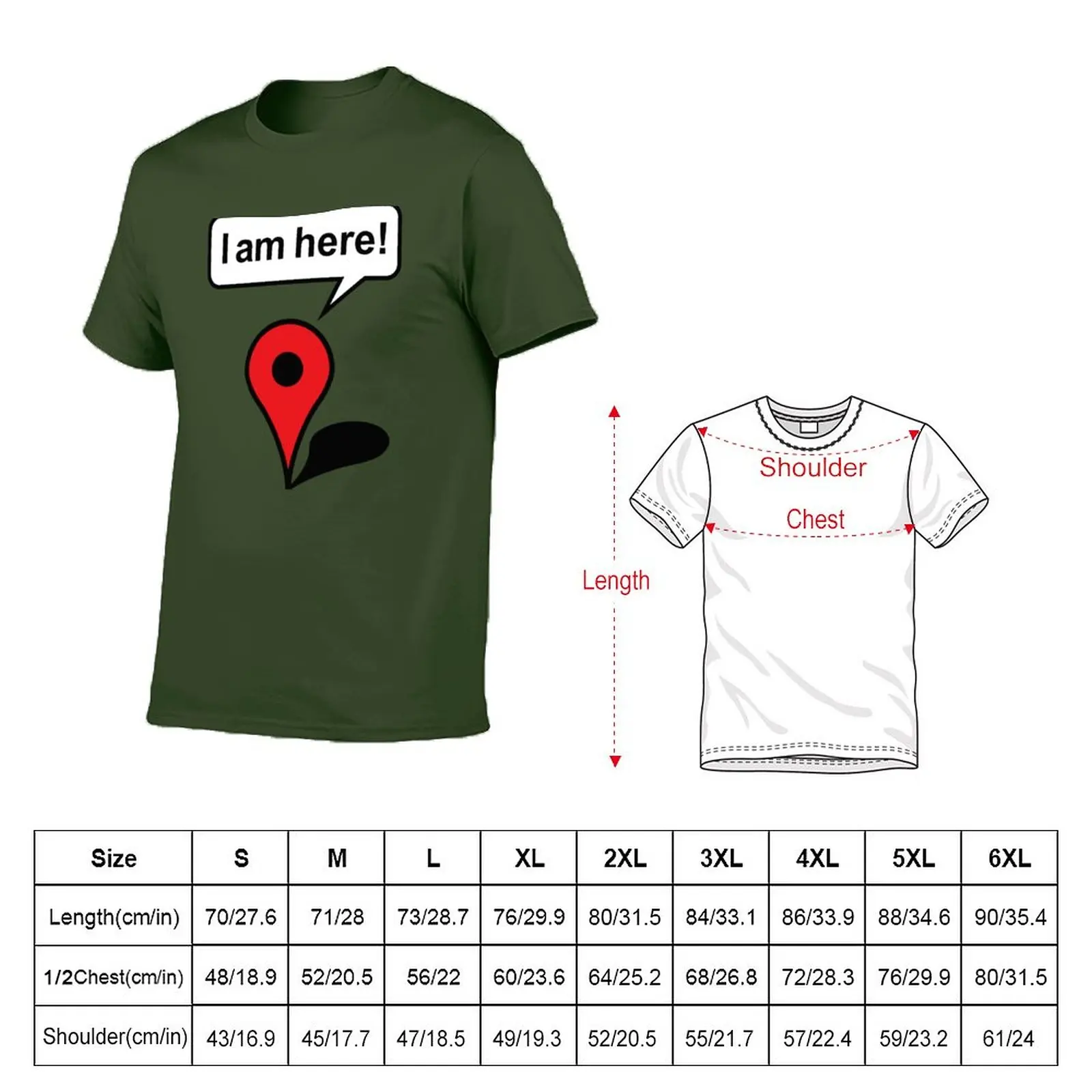 New I am here! Google Maps T-Shirt anime blank t shirts T-shirt short men t shirt