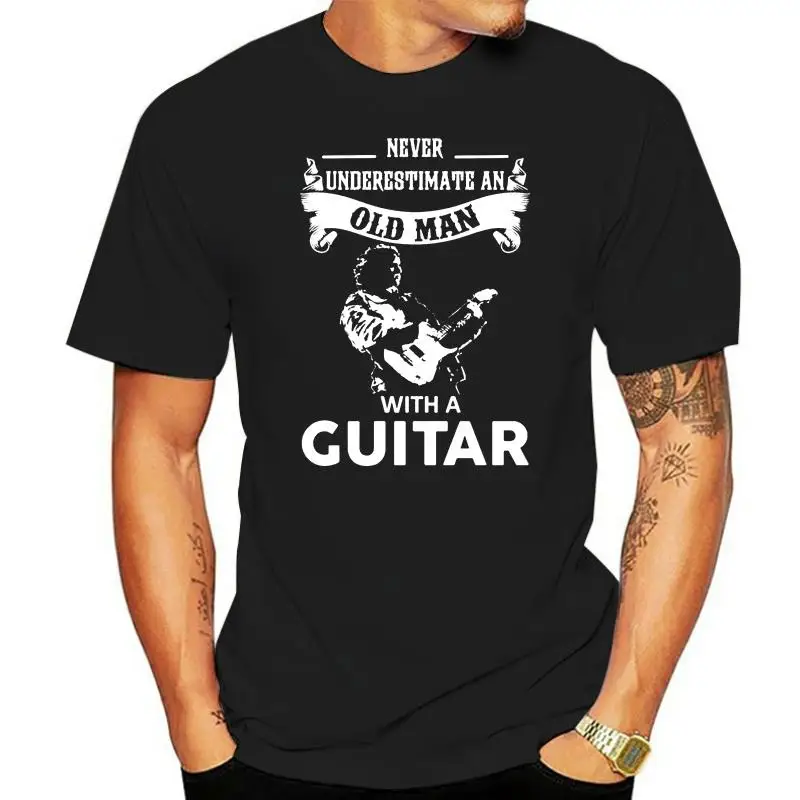 

Old Man With A Guitar - Never Underestimate An Guitar Tee T-Shirt Cool Gift Personality Tee Shirt