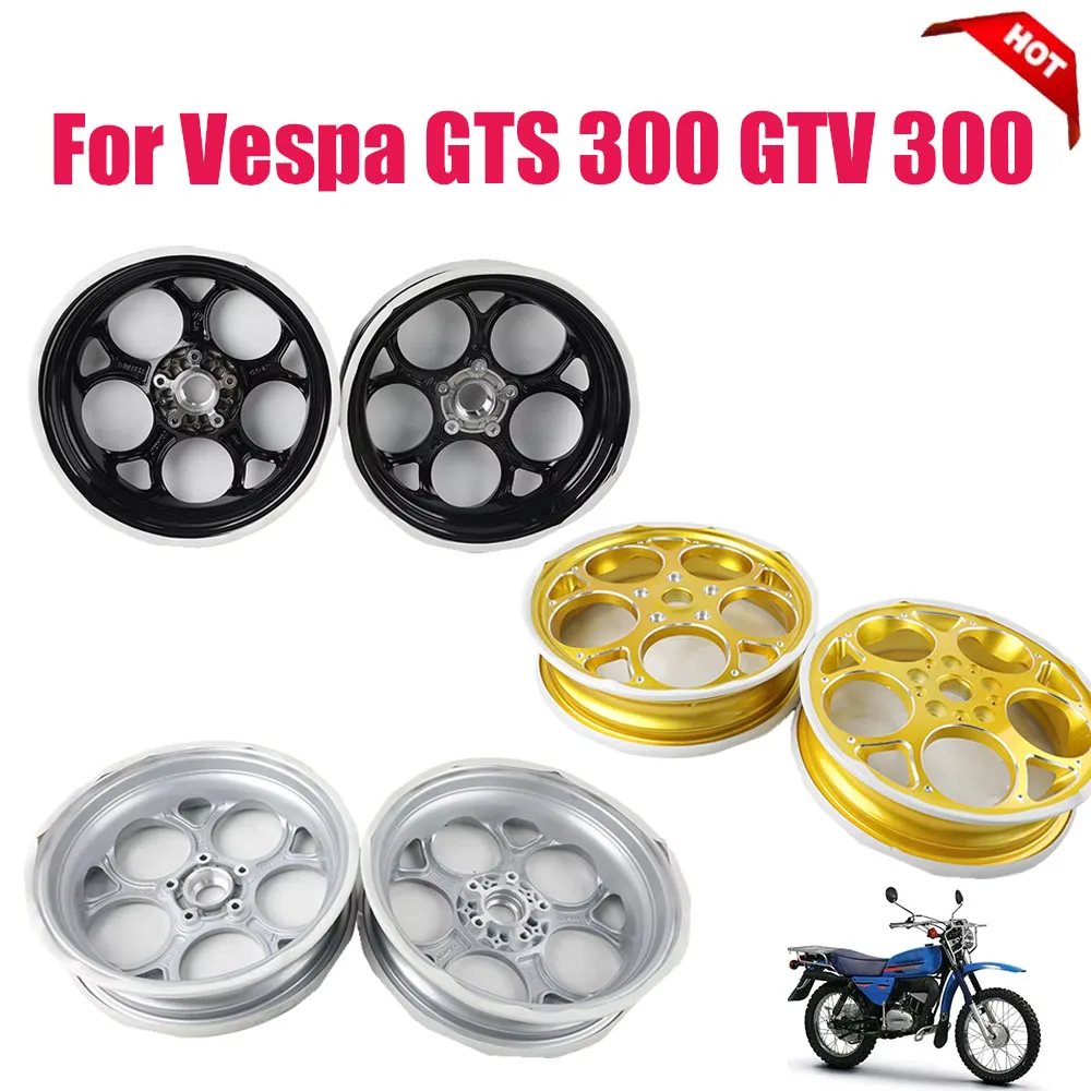 

Аксессуары для мотоциклов, кованый обод колеса, ступица колеса, стальной обод, мотозапчасти для Vespa GTS 300 GTV 300 GTS 300 GTV 300