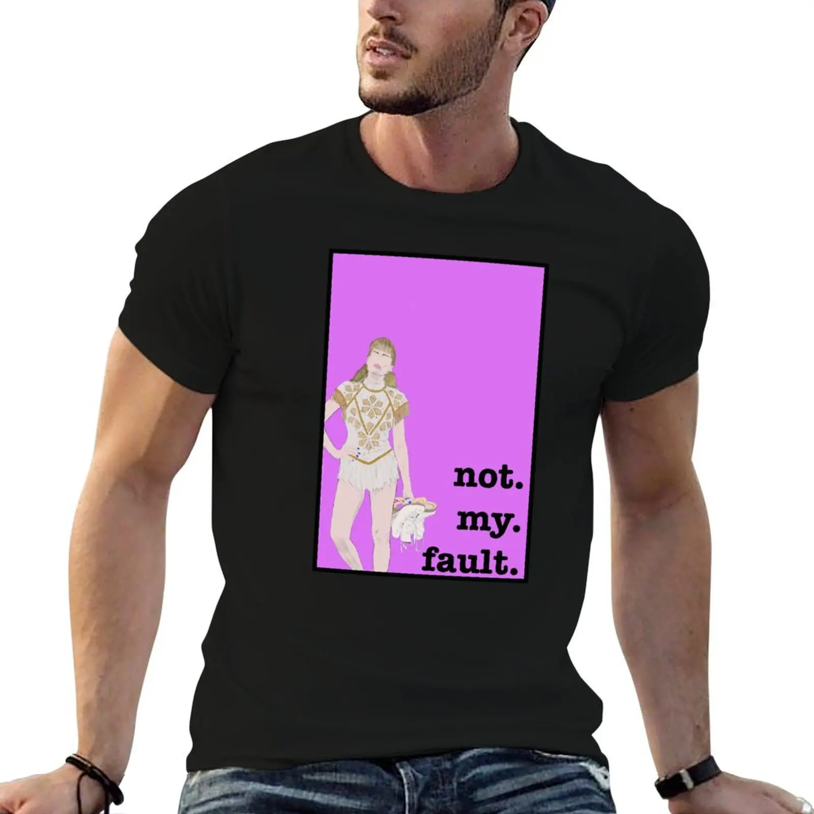 I, Tonya (Not My Fault) T-Shirt All Weather Casual Short Sleeve