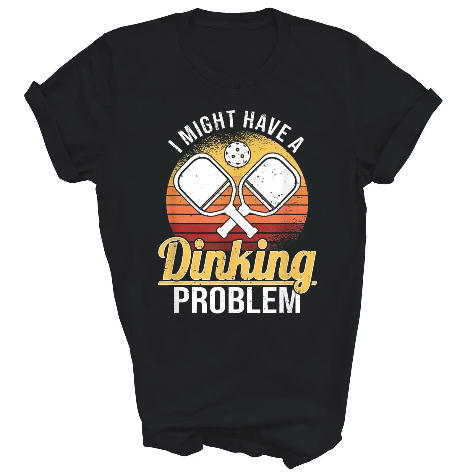 I Have A Dinking Problem Funny Pickleball Player Unisex Shirt Gift Women Men