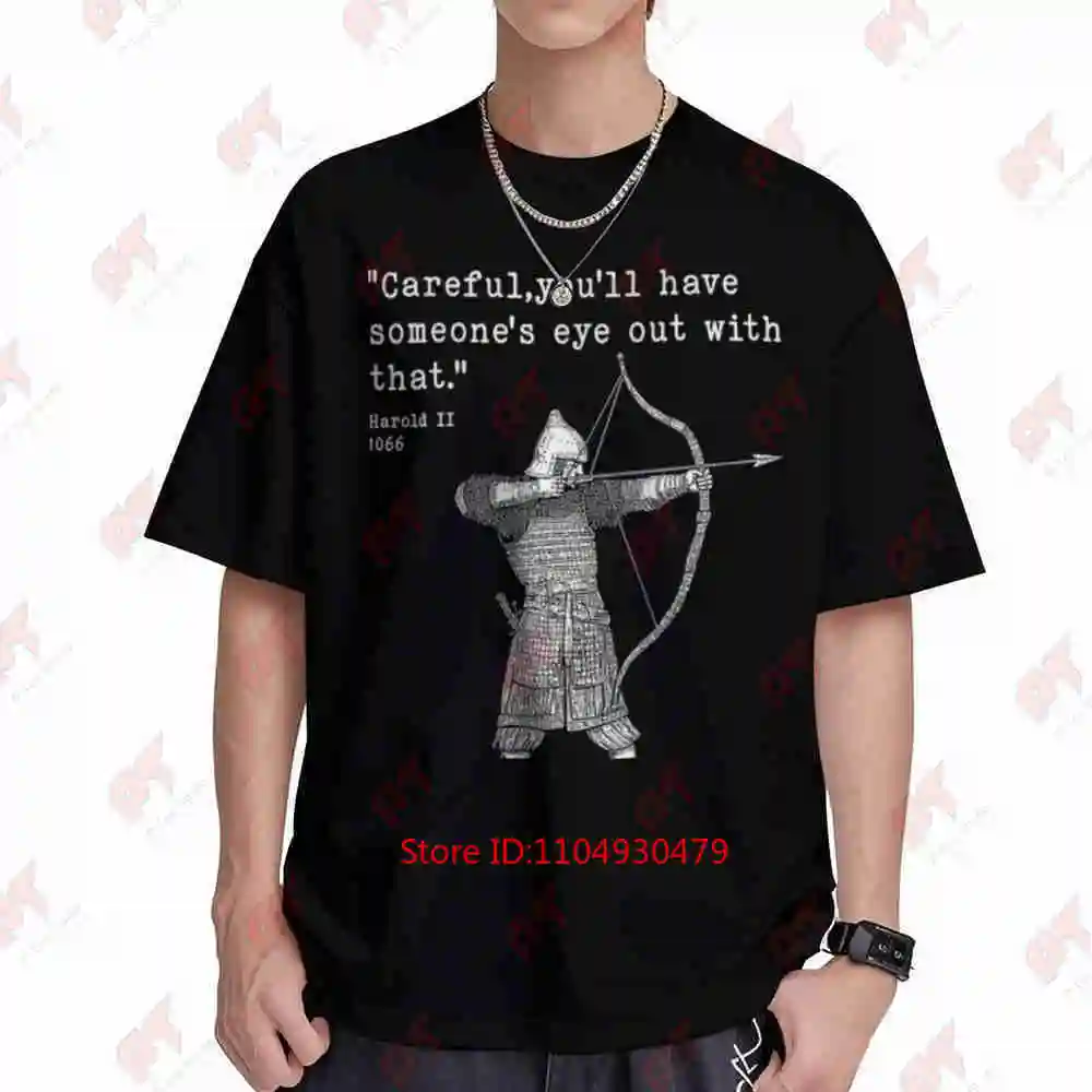 Funny King Harold 1066 Battle Of Hastings Viking Warrior Anglo Saxon Vintage Medieval History Short Sleeve Tee 100% Cotton T-Shi