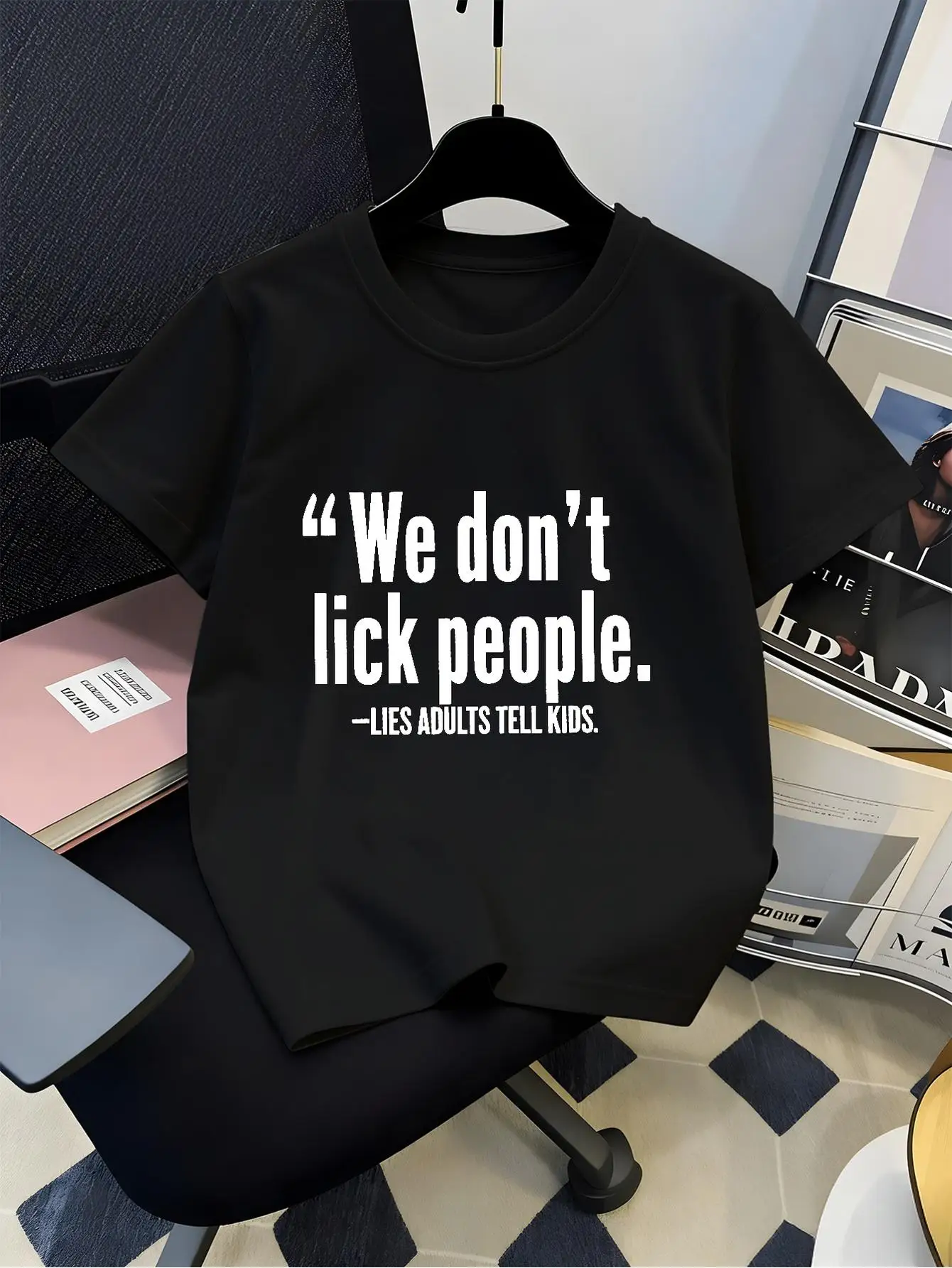 We Dont Lick People Lies Adults Tell Kids Text Quote Art Graphic Print Family Matching Short Sleeve Tee Boys Girls Kids Tops