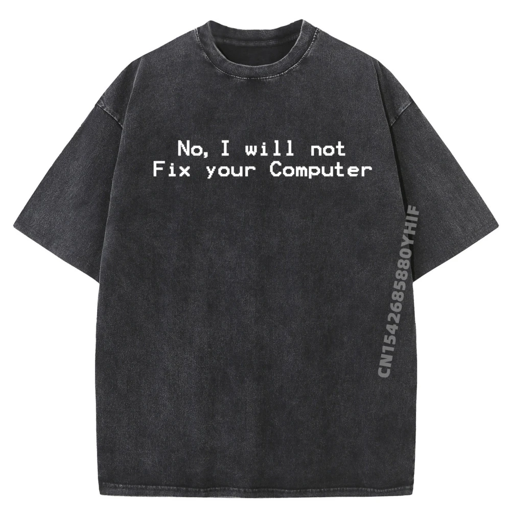 

Нет я не исправляю вашего компьютера, уличная одежда в стиле хип-хоп, женская футболка с мемами, повседневные потертые топы, футболка с графическим рисунком