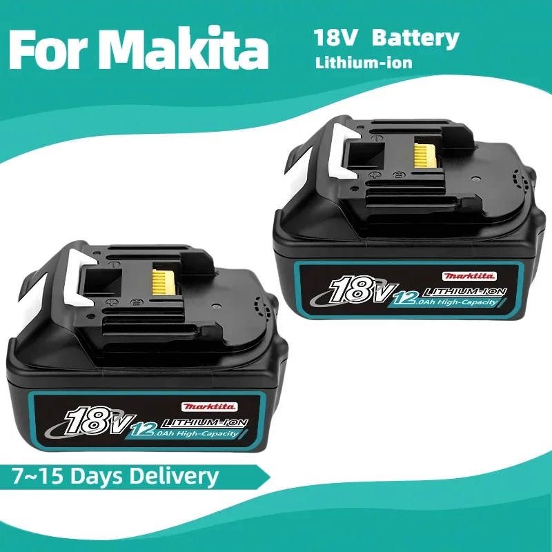 

New Original for Makita 6Ah/8Ah/12Ah 18V Battery BL1830B BL1850B BL1850 BL1840 BL1860 BL1815 Replacement Lithium tool Battery