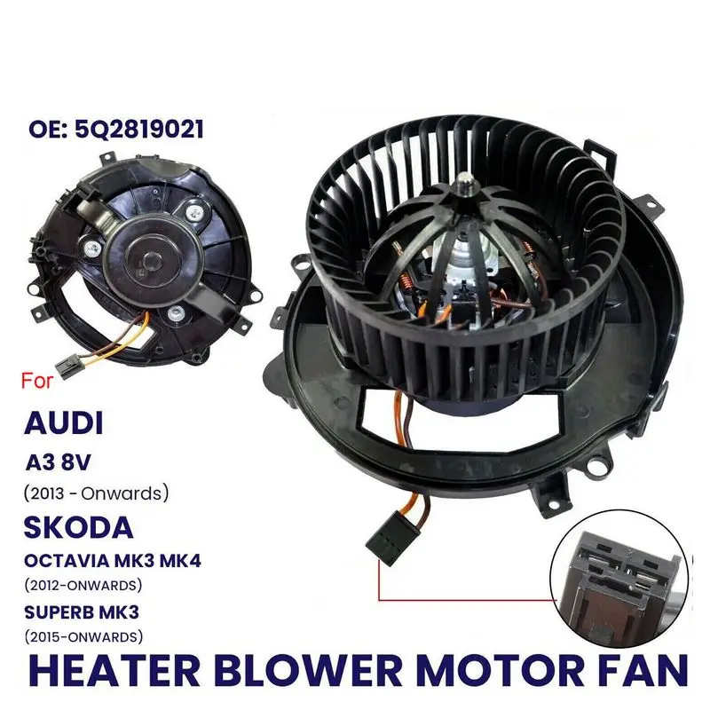 HEATER BLOWER MOTOR FAN FOR SKODA OCTAVIA MK3 MK4 2012-ON SUPERB MK3 2015-ON