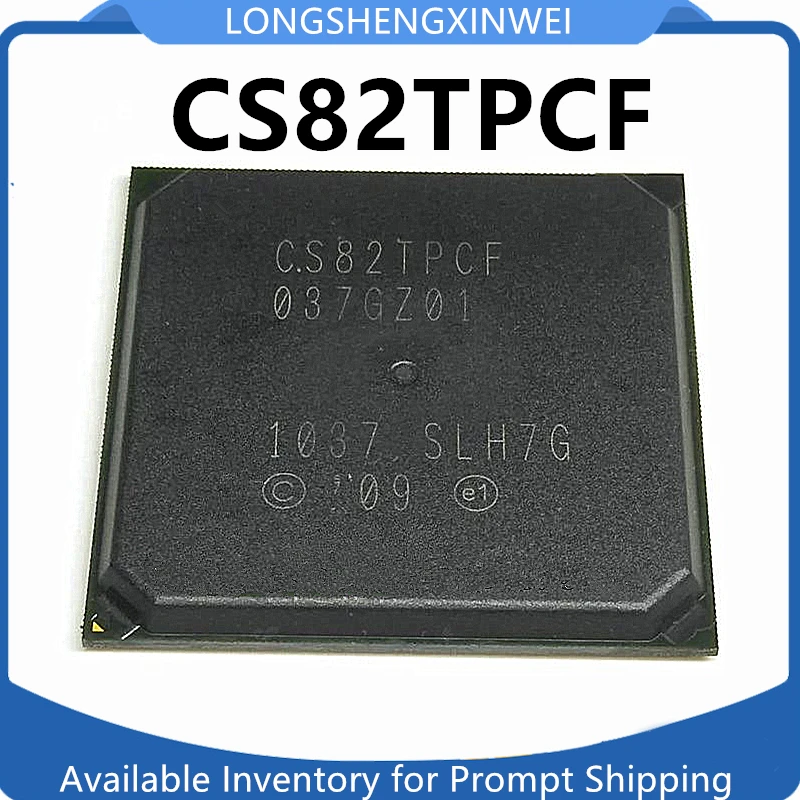 

1PCS CS82TPCF-SLJ42 CS82TPCF SLH7G BGA IC Chip in Stock