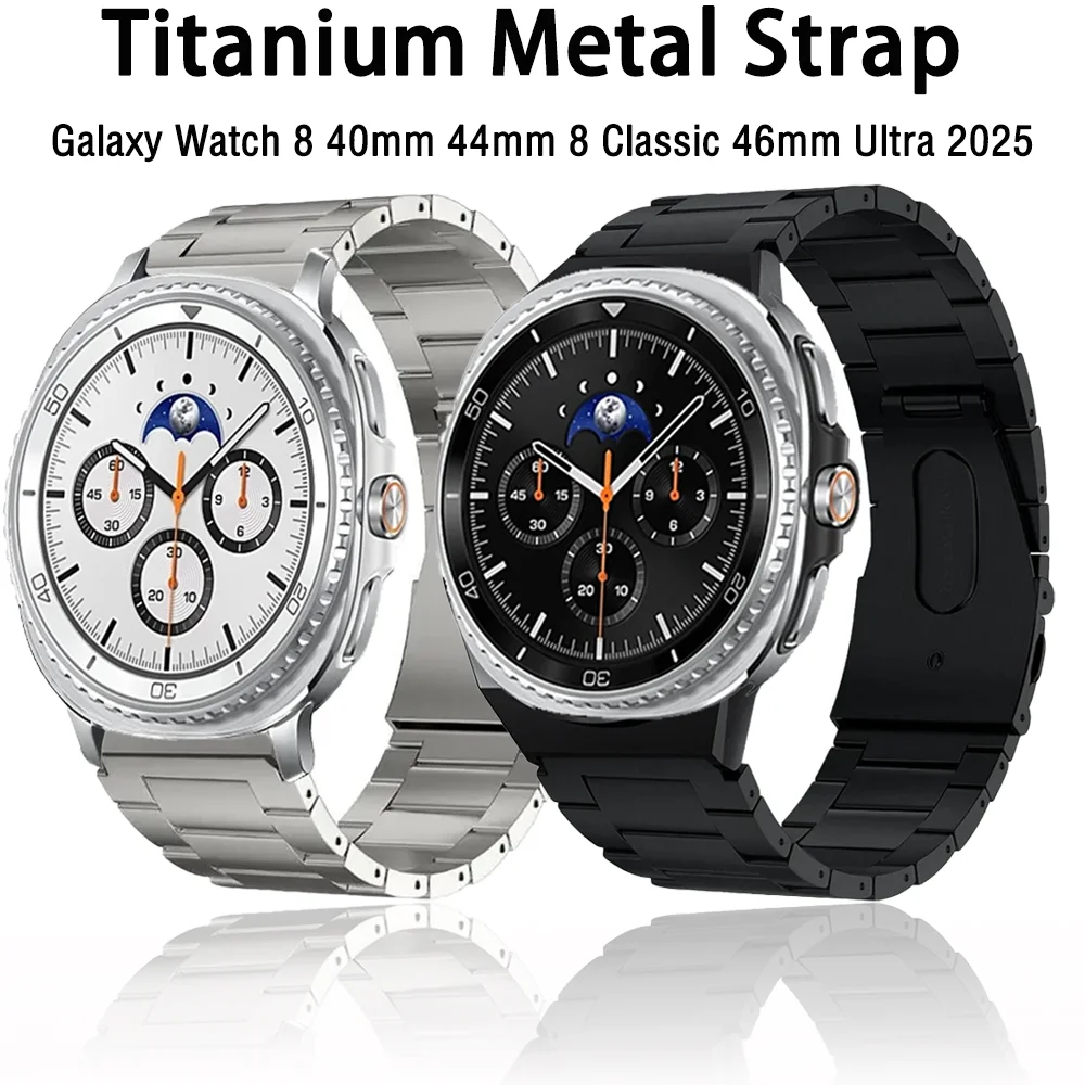 

Титановый металлический ремешок для Samsung Galaxy Watch 8, 40 мм, 44 мм, 8 классических браслетов 46 мм, браслет Samsung Galaxy Watch Ultra 2025 47 мм