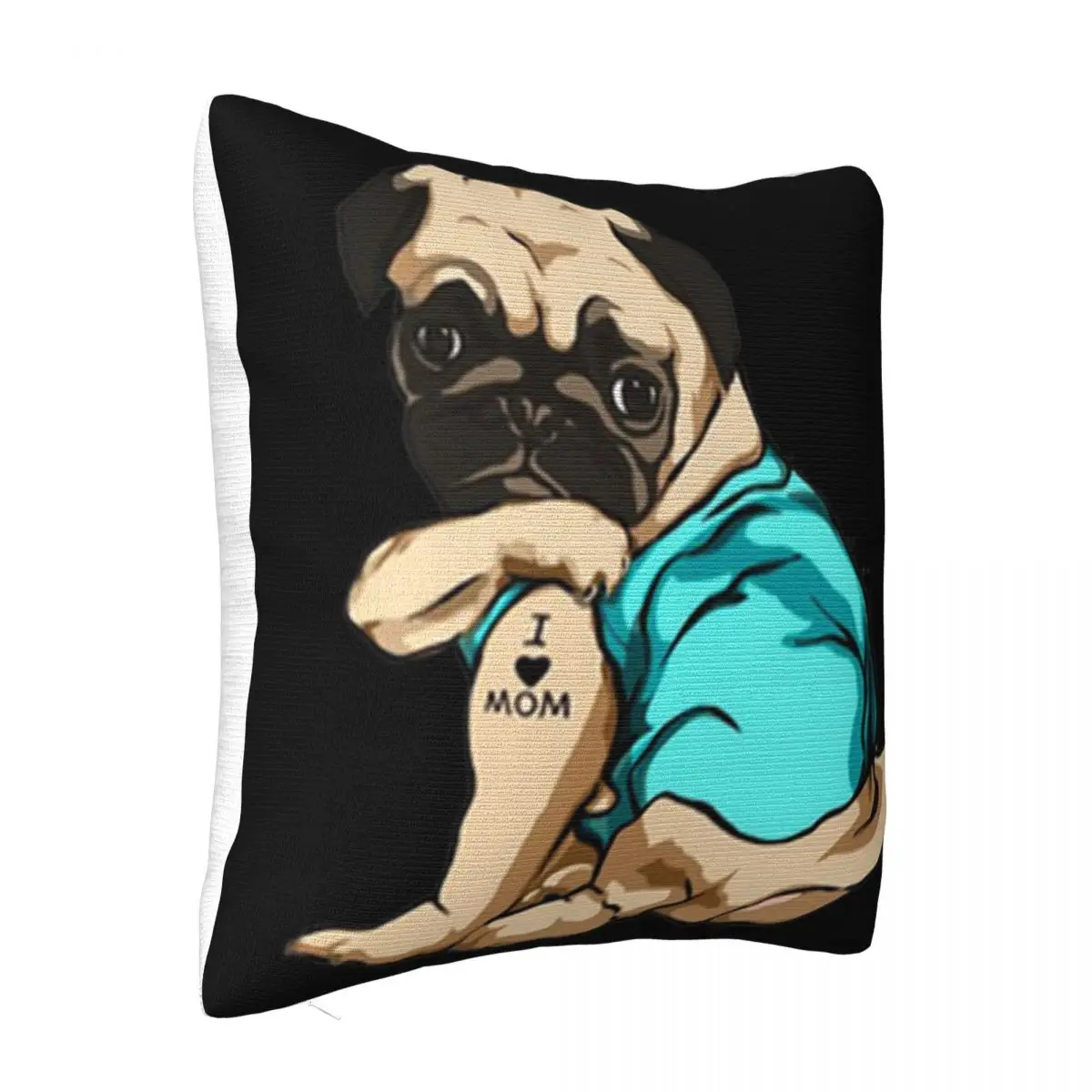 Tattoos Pug I Love Mom Men Vacation Different Top Quality Comical Child Original Latest Loose Science Pillow Case