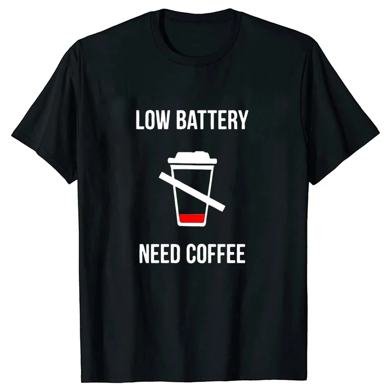 T-Shirt mit Aufdruck „Niedriger Batteriestand: Kaffee braucht“ – Lustiges Unisex-Freizeitshirt mit Rundhalsausschnitt für Damen und Herren, Sommerliches, cooles, lockeres Kurzarm-Oberteil – Detail 2