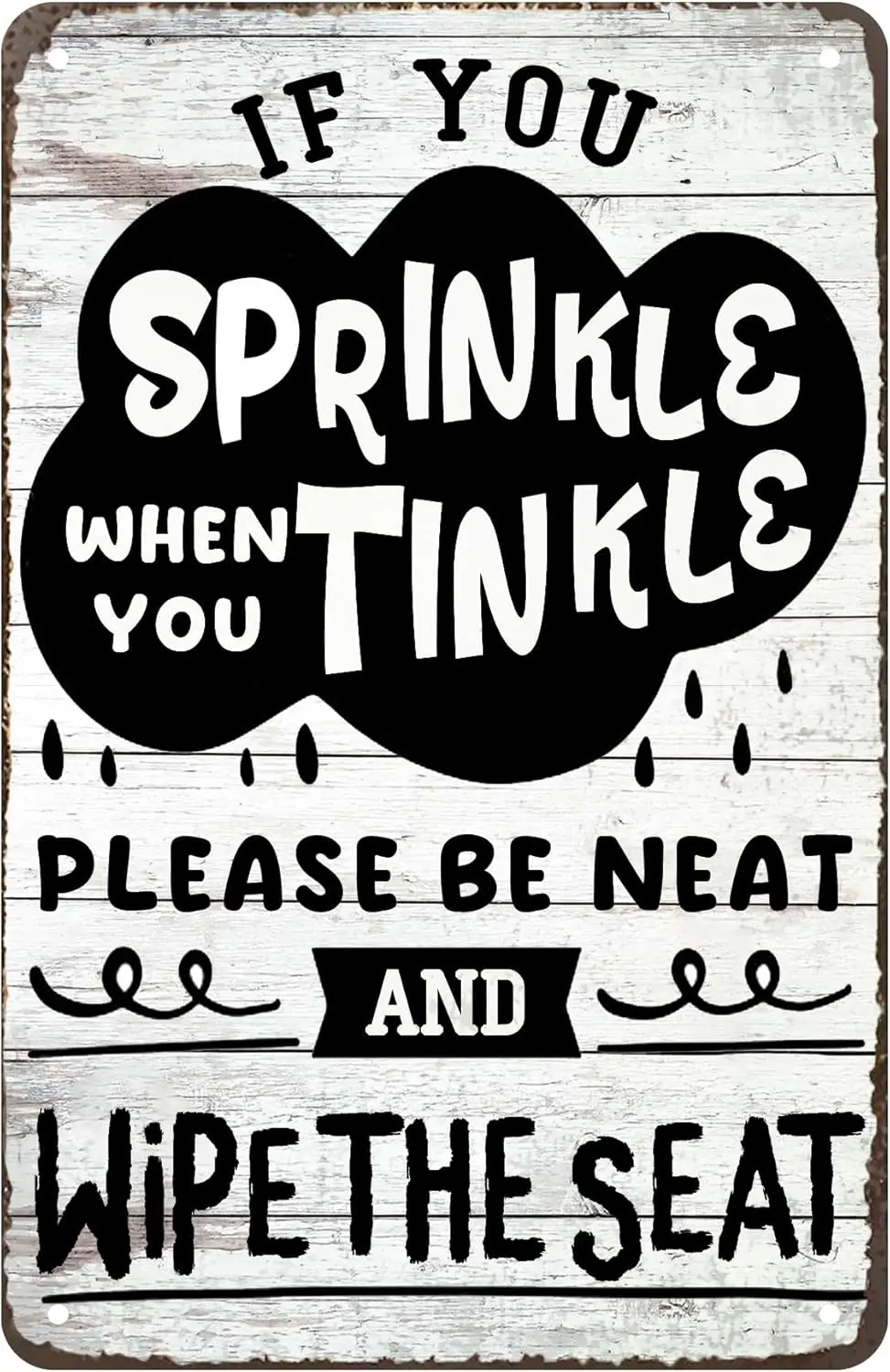 If You Sprinkle When You Tinkle-Funny Bathroom Sign Metal Tin Sign With Sayings Wall Decor Clouds Rain For Toilet Restroom Washr