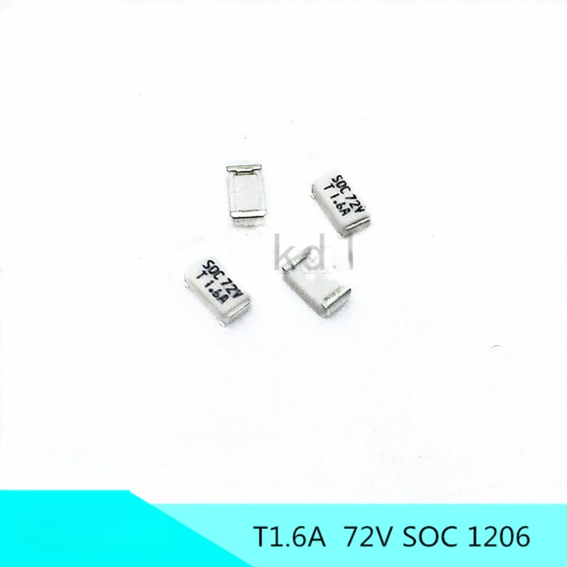 

50PCS/11CT1.6AR08B4 1206 T1.6A 72V SOC surface mount fuse original