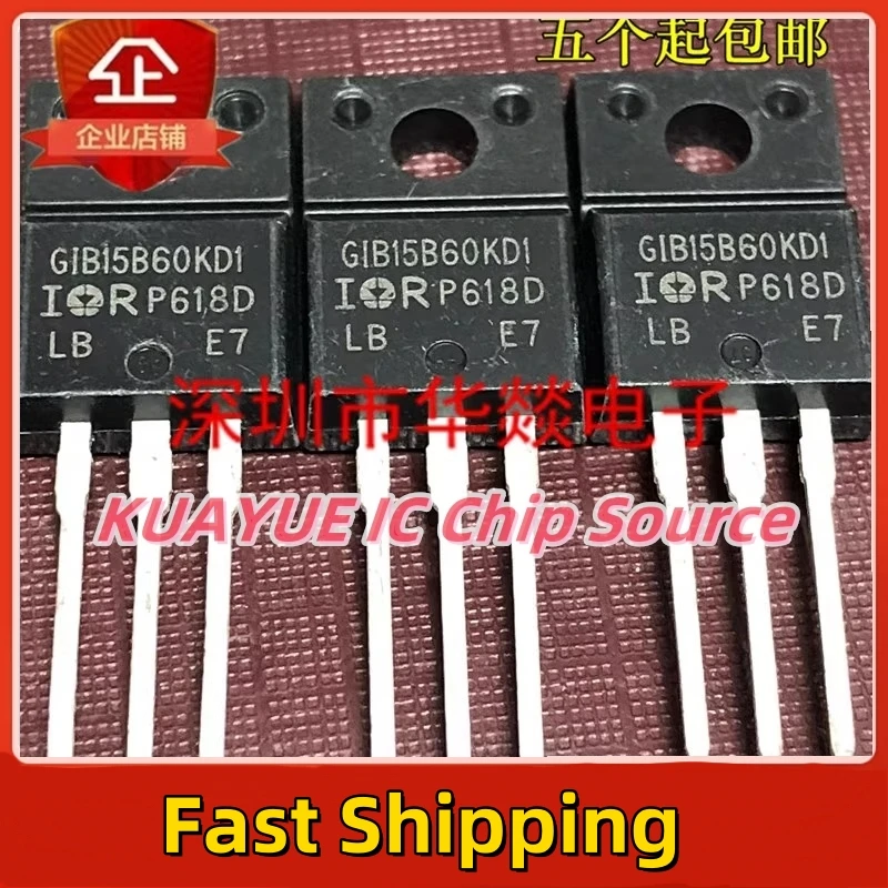 10PCS-30PCS GIB15B60KD1 IRGIB15B60KD1TO-220F 600V 12A Fast Shipping Quality Guarantee