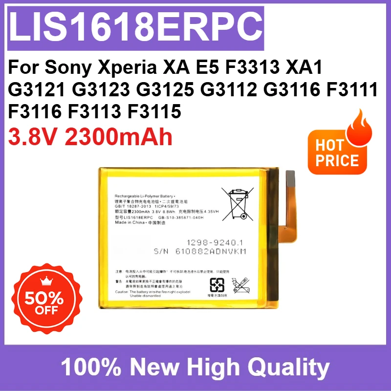 

Brand New Battery LIS1618ERPC 3.8V 2300mAh for Sony Xperia XA E5 F3313 XA1 G3121 G3123 G3125 G3112 G3116 F3111 F3116 F3113 F3115