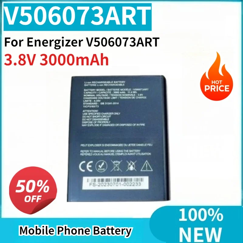 

High Capacity 3.8V 3000mAh V506073ART Mobile Phone Battery for Energizer V506073ART High Quality Brand New Bateria