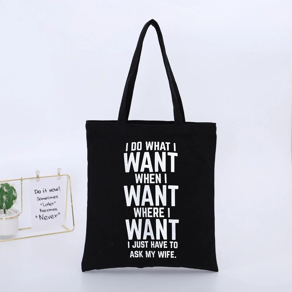 I Do What I Want Slogan-style Graphic Black Canvas Tote Bag, Casual Style for Daily Shopping and Casual Outings