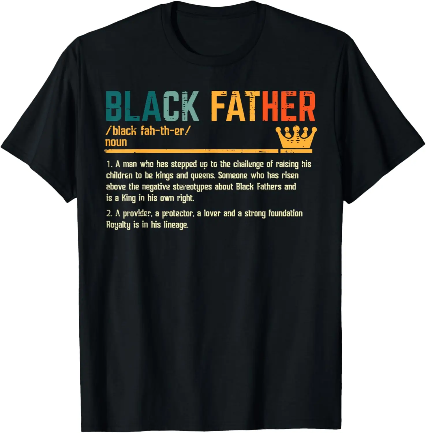 

Fathers Day Black Father Definition African American Dad T-Shirt