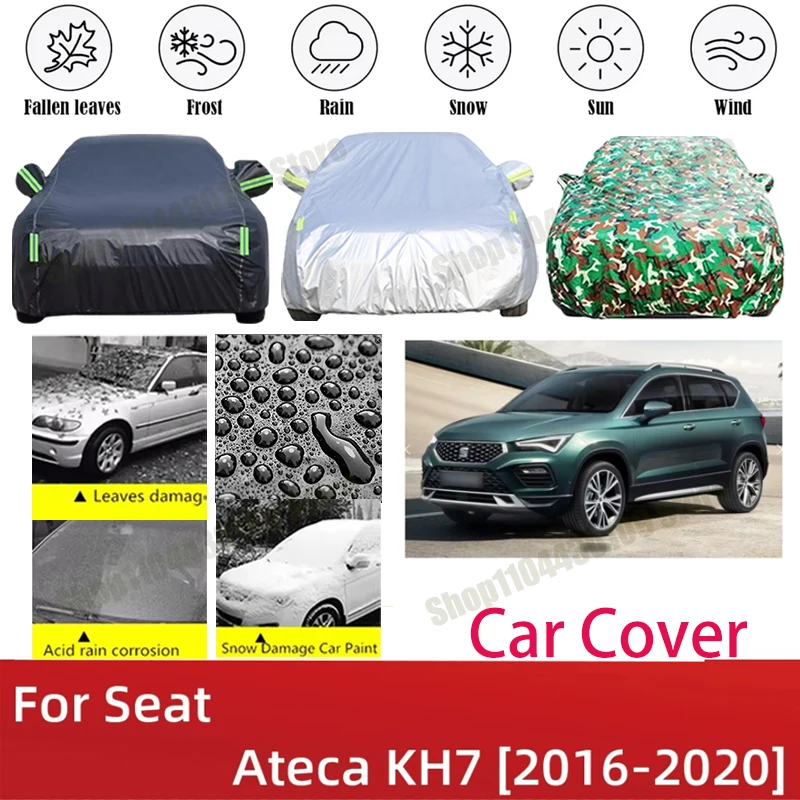 For Seat Ateca KH7 2016-2020 Car Cover Waterproof Summer Sun Shade Anti-UV Winter Rain Snow Prevent Cover