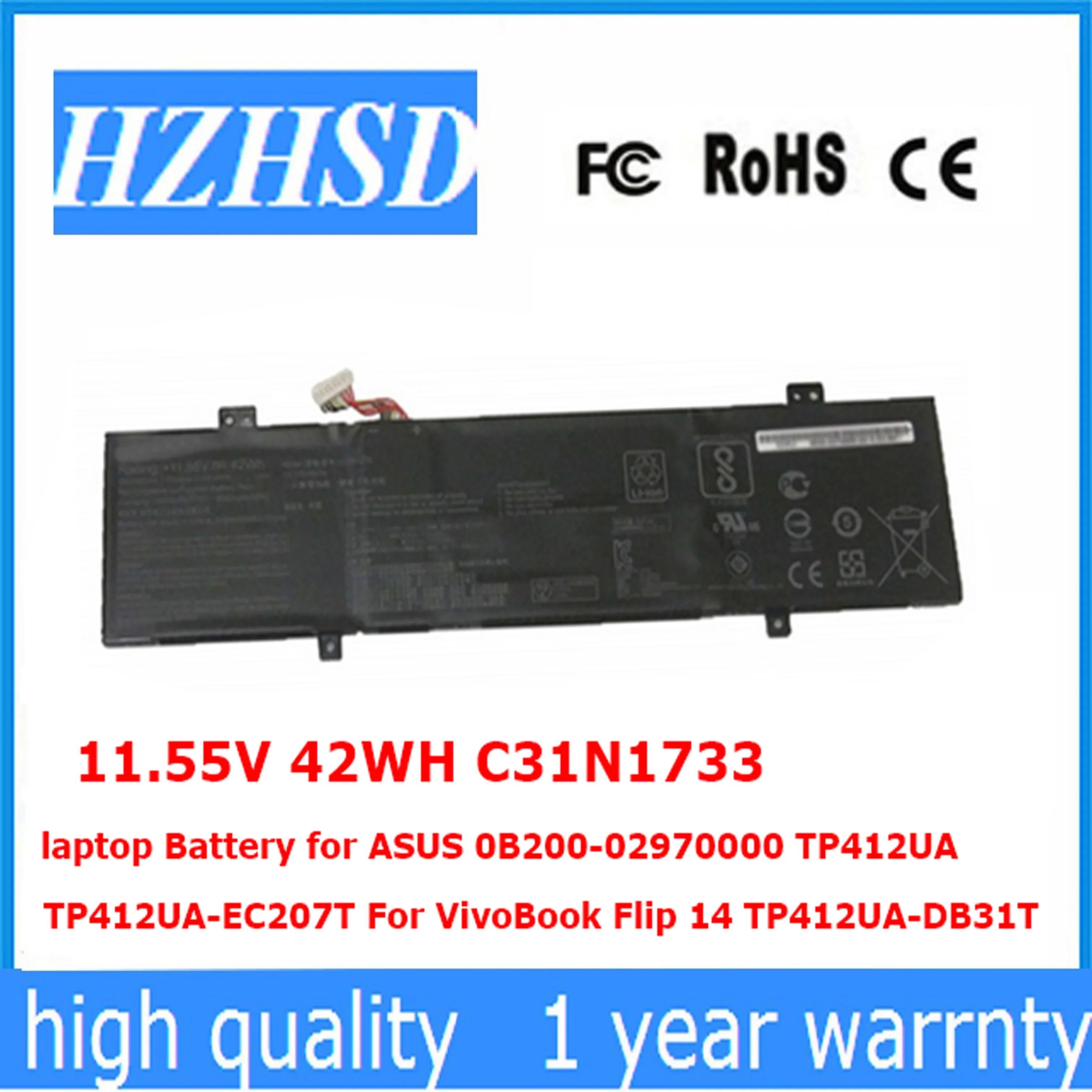 

11.55V 42WH C31N1733 laptop Battery for ASUS 0B200-02970000 TP412UA TP412UA-EC207T For VivoBook Flip 14 TP412UA-DB31T