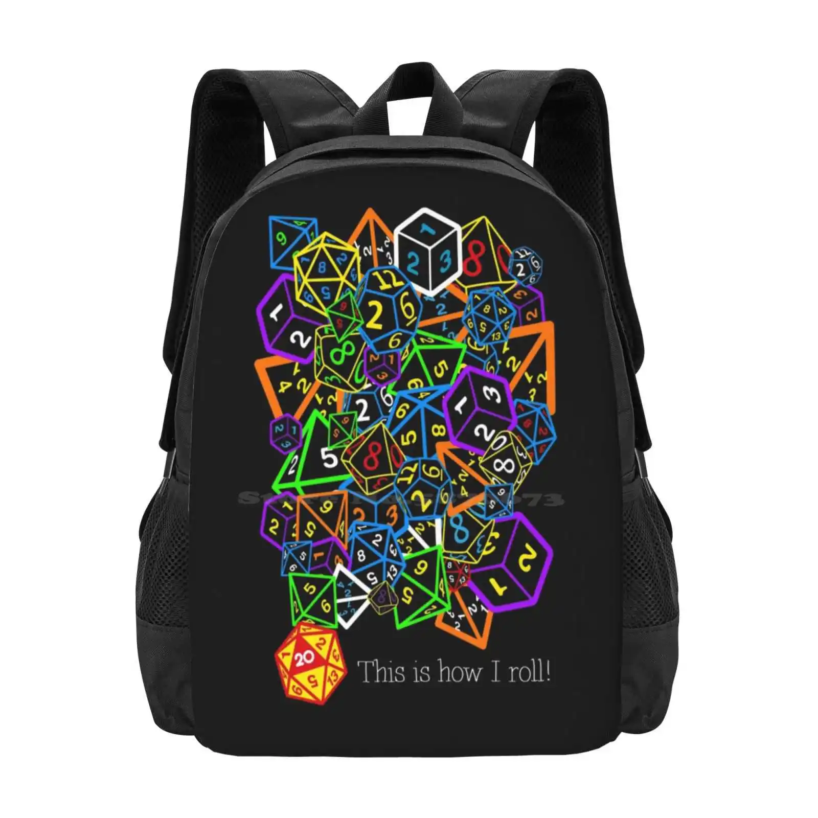 D&D ( And Dragons ) - This Is How I Roll! 3D Print Design Backpack Student Bag Dragons Adnd Dice D4 D6 D8 D10 D20 Roll Rpg