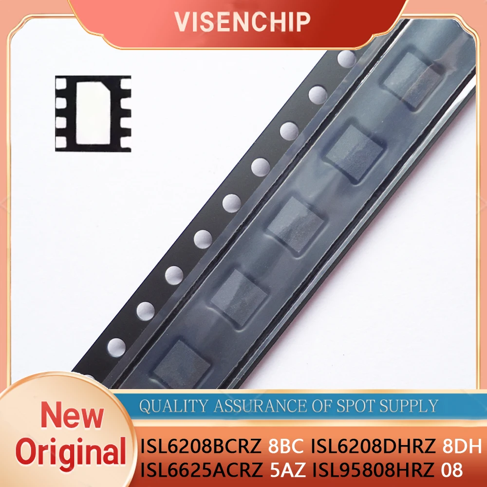5pieces New Original ISL95808HRZ ISL95808 08 ISL6208BCRZ ISL6208B 8BC 88C ISL6208DHRZ ISL6208D 8DH ISL6625ACRZ ISL6625A 5AZ QFN8