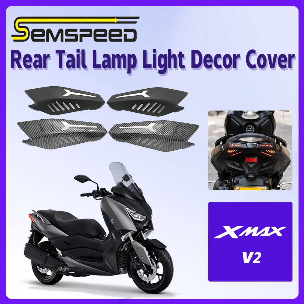 SEMSPEED For Yamaha XMAX300 250 2023 XMAX V2 Rear Tail Lamp Light Decorative Cover Protector Protection High Quality ABS Plastic