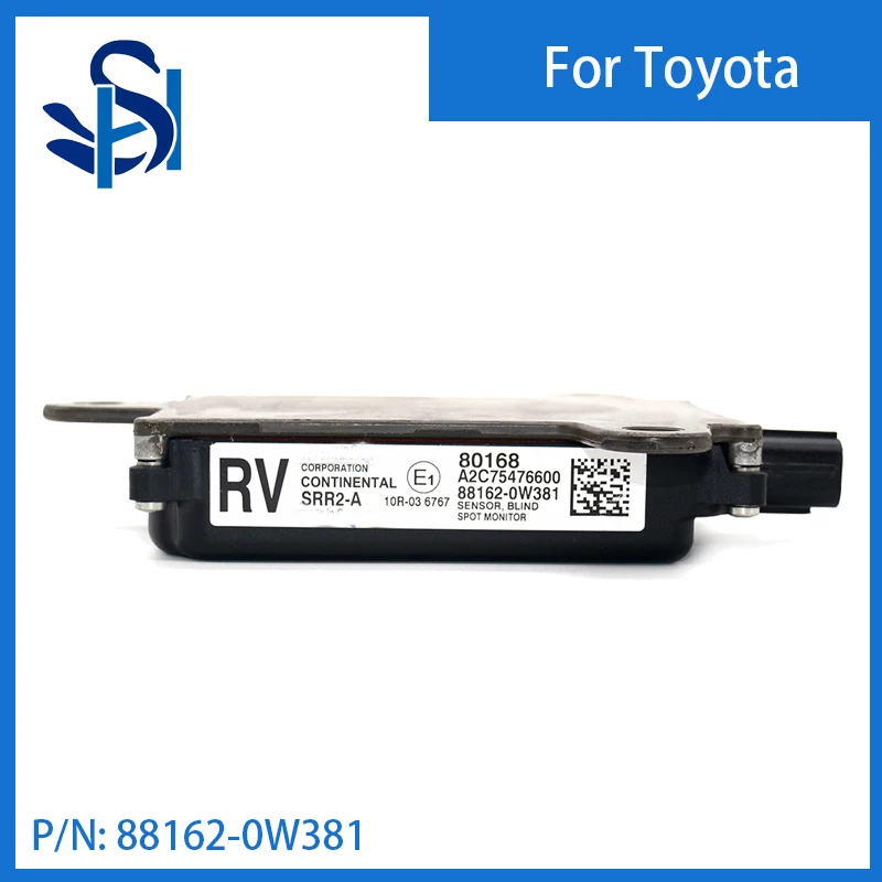 

88162-0W381 BSM Blind Spot Monitoring Alert Radar Sensor Module For Toyota RAV4 2016 2017 2018